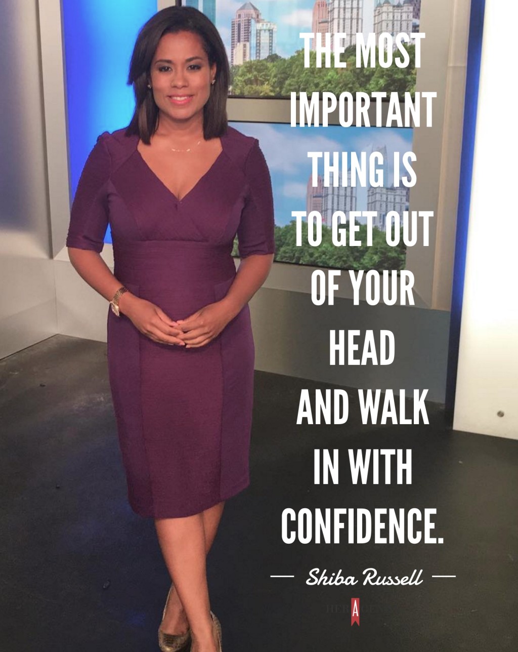 "The most important thing is to get out of your head and walk in with confidence." -Shiba Russell via Her Agenda