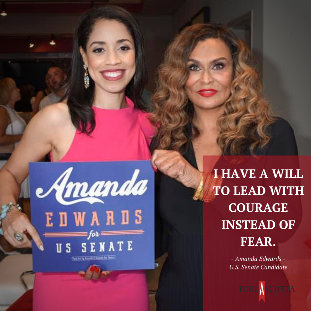 "I also have a will to lead with courage instead of fear." -Amanda Edwards Texas Senate Candidate