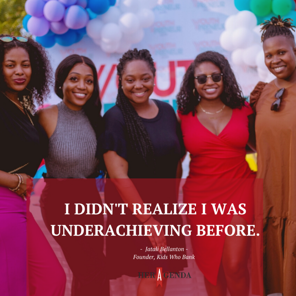 "I didn't realize I was underachieving before." -Jatali Bellanton