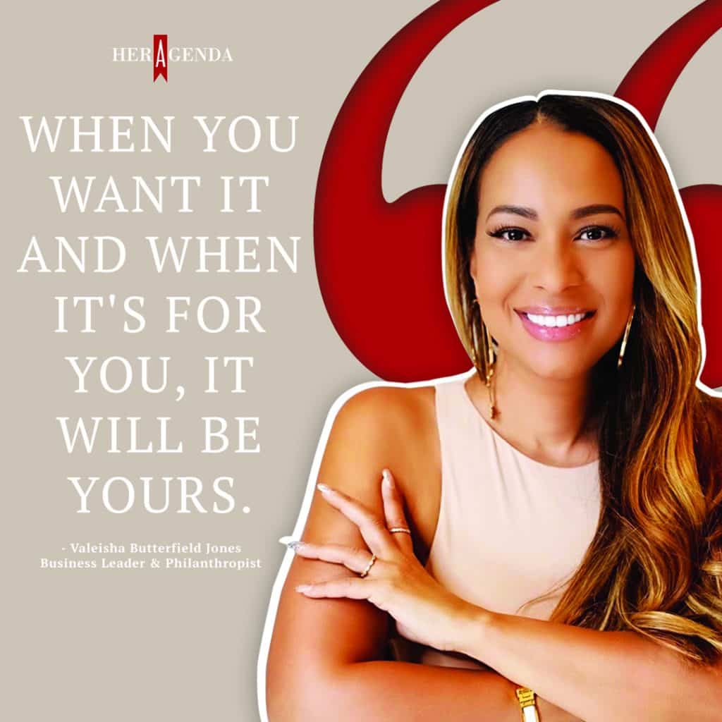 "When you want it and when it's for you, it will be yours. - Valeisha Butterfield Jones, Chief Diversity & Inclusion Officer, The Recording Academy