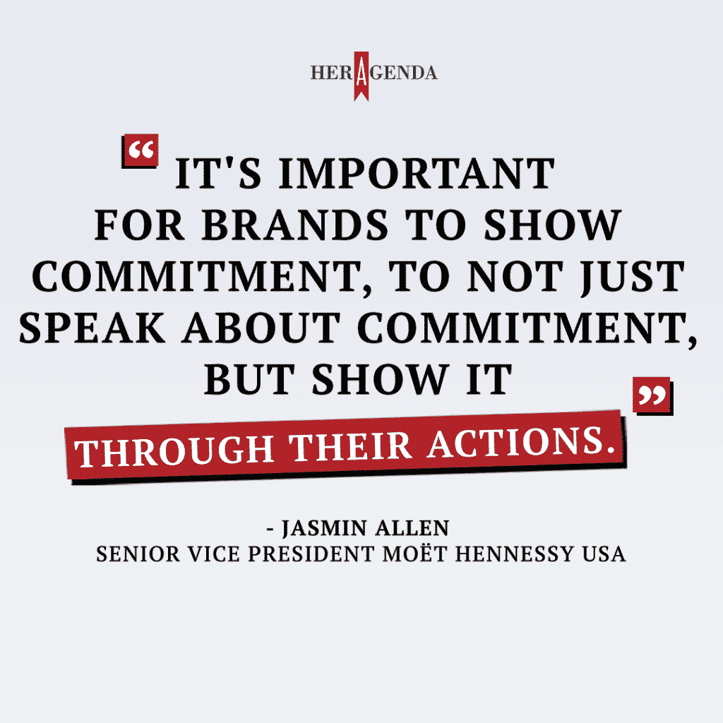 "it's important for brands to show commitment, to not just speak about commitment, but show it through their actions." -Jasmin Allen via Her Agenda 